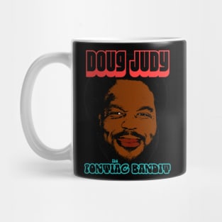 Doug Judy The Pontiac Bandit Mug